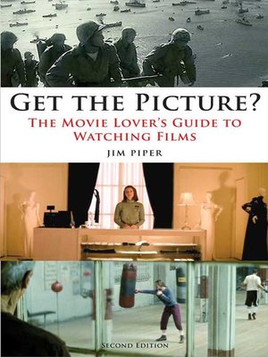 cover image of Get the Picture?: the Movie Lover's Guide to Watching Films